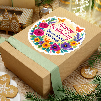 Happy Birthday You Are Doing Amazing Floral Watercolor Wreath Vinyl Sticker, Encouragement Gift Uplifting Birthday Quote Art Gift