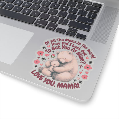 Happy Mother's Day Sticker, Love You Mom Vinyl Decal, Cute Gift For Mom, Scrapbooking Sticker Laptop Decor Journal, Sticker Mom Appreciation