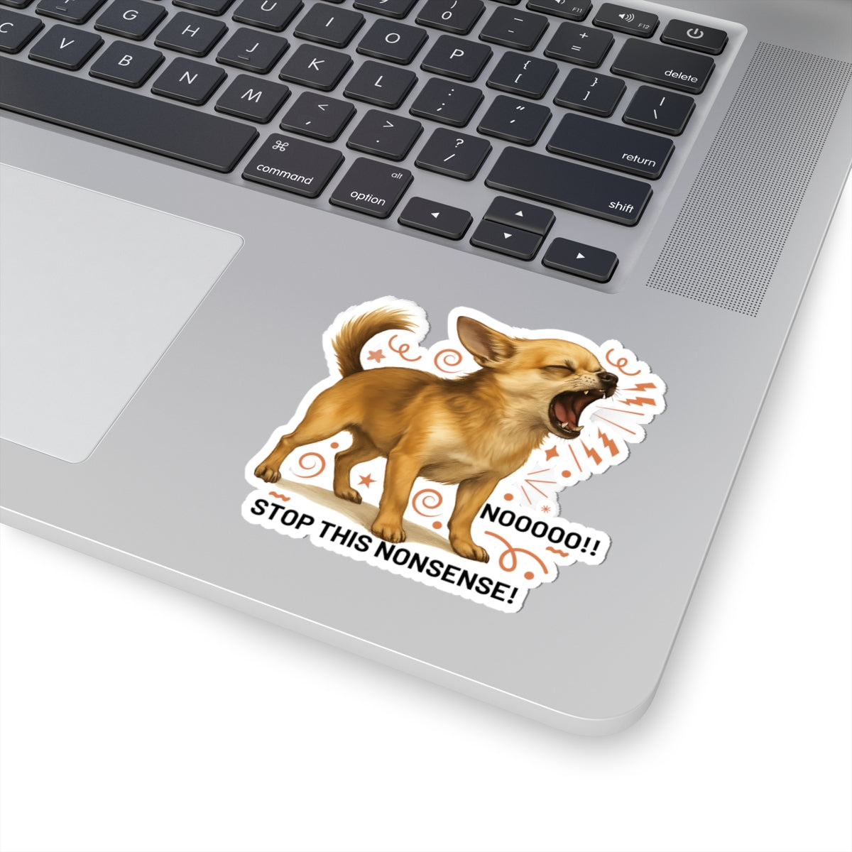 Stop This Nonsense Chihuahua Sticker, Funny Screaming Dog Vinyl Sticker, Realistic Chihuahua Yelling Cute Angry Puppy, Small Dog Drama Sticker