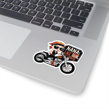 Nana Like Mom But Cooler Stickers Cool Nana Motorcycle Sticker Fun Biker Grandma Mother's Day Gift Best Grandma Ever Love Grandma Stickers