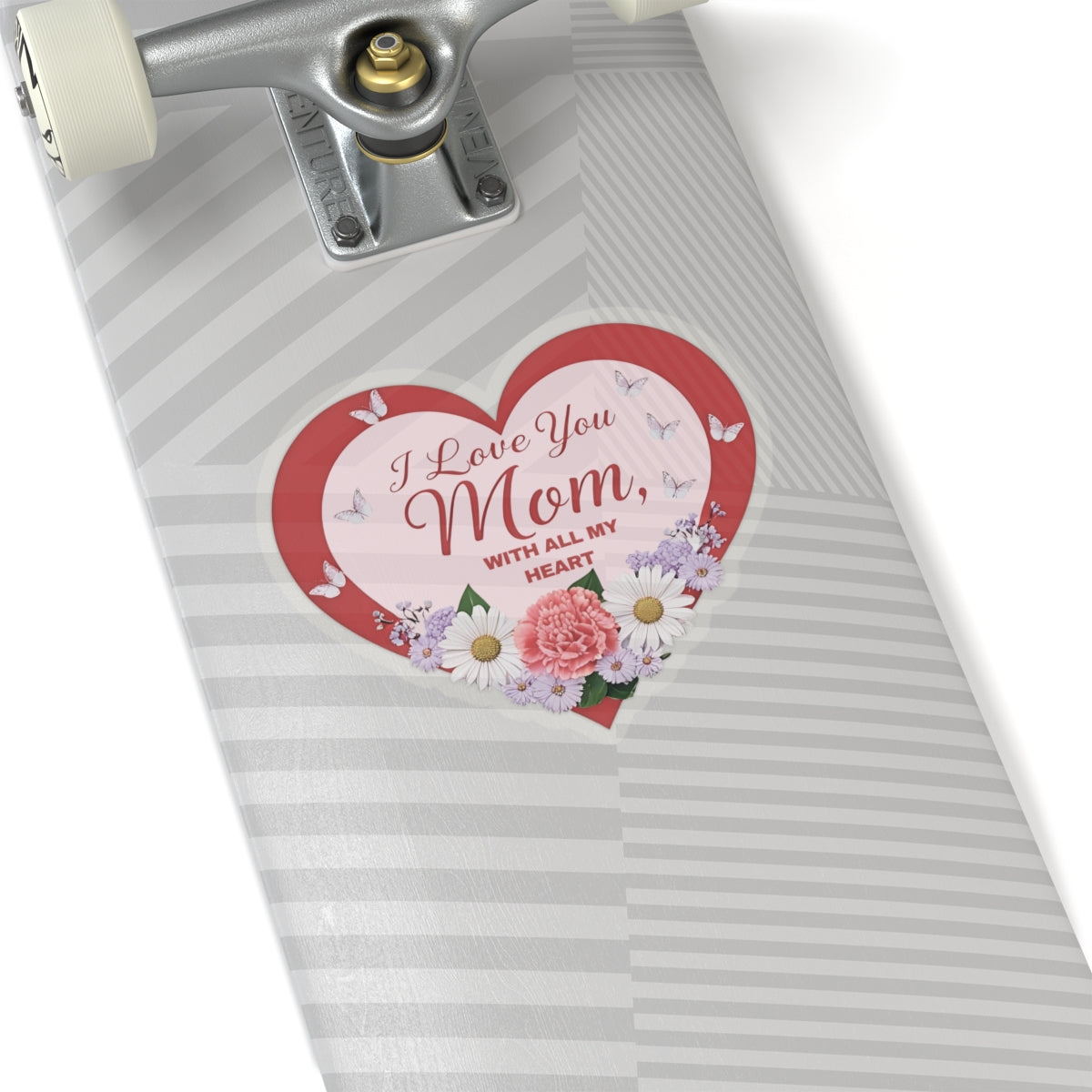 I Love You Mom Sticker Mothers Day Gift Vinyl Decal Mom Appreciation Laptop Decor Water Bottle Sticker