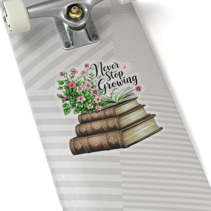 Never Stop Growing Motivational Sticker, Inspirational Growth Mindset Vinyl Decal, Positive Quote Plant Design, Laptop Water Bottle Decor