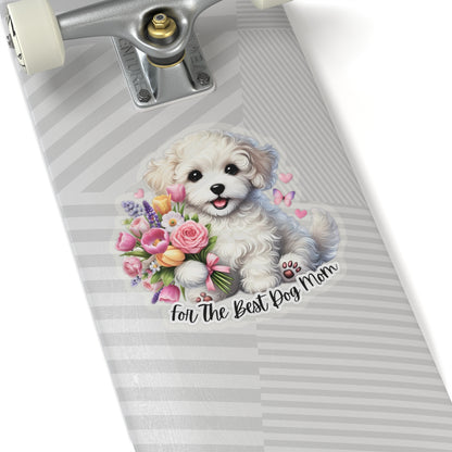 For The Best Dog Mom Sticker, Doxie Poo Mother's Day Vinyl Sticker, Cute Dog Lover Waterproof Kiss Cut Sticker, Small Gift Idea For Dog Moms