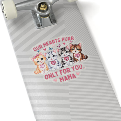 Mother's Day Sticker Our Hearts Purr Only For You Waterproof Vinyl Sticker