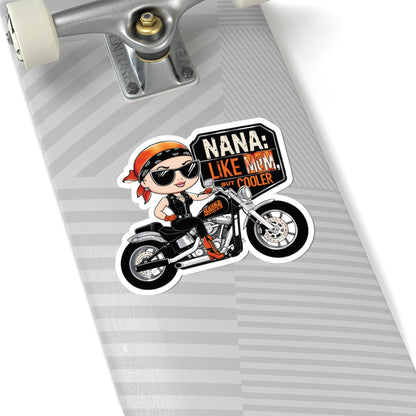 Nana Like Mom But Cooler Stickers Cool Nana Motorcycle Sticker Fun Biker Grandma Mother's Day Gift Best Grandma Ever Love Grandma Stickers