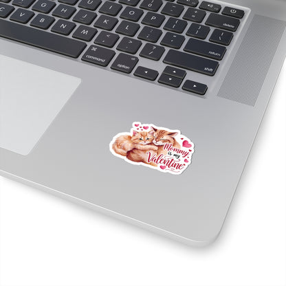 Mommy Is My Valentine Sticker, Cute Cat Valentines Day Gift For Mom, Waterproof Vinyl Decal, Kiss Cut Laptop Water Bottle Journal Scrapbook Fun