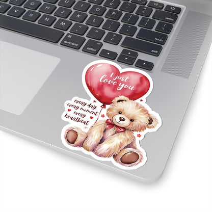 I Just Love You Sticker, Romantic Teddy Bear Valentines Day Gift, Cute Love Quote Vinyl Decal, Waterproof Kiss Cut Laptop Water Bottle Journal