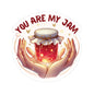 You Are My Jam Sticker, Adorable Love Sticker, Cute Food Pun Sticker, Gift For Foodie, Sweet Romantic Sticker, Scrapbook Laptop Sticker Planner