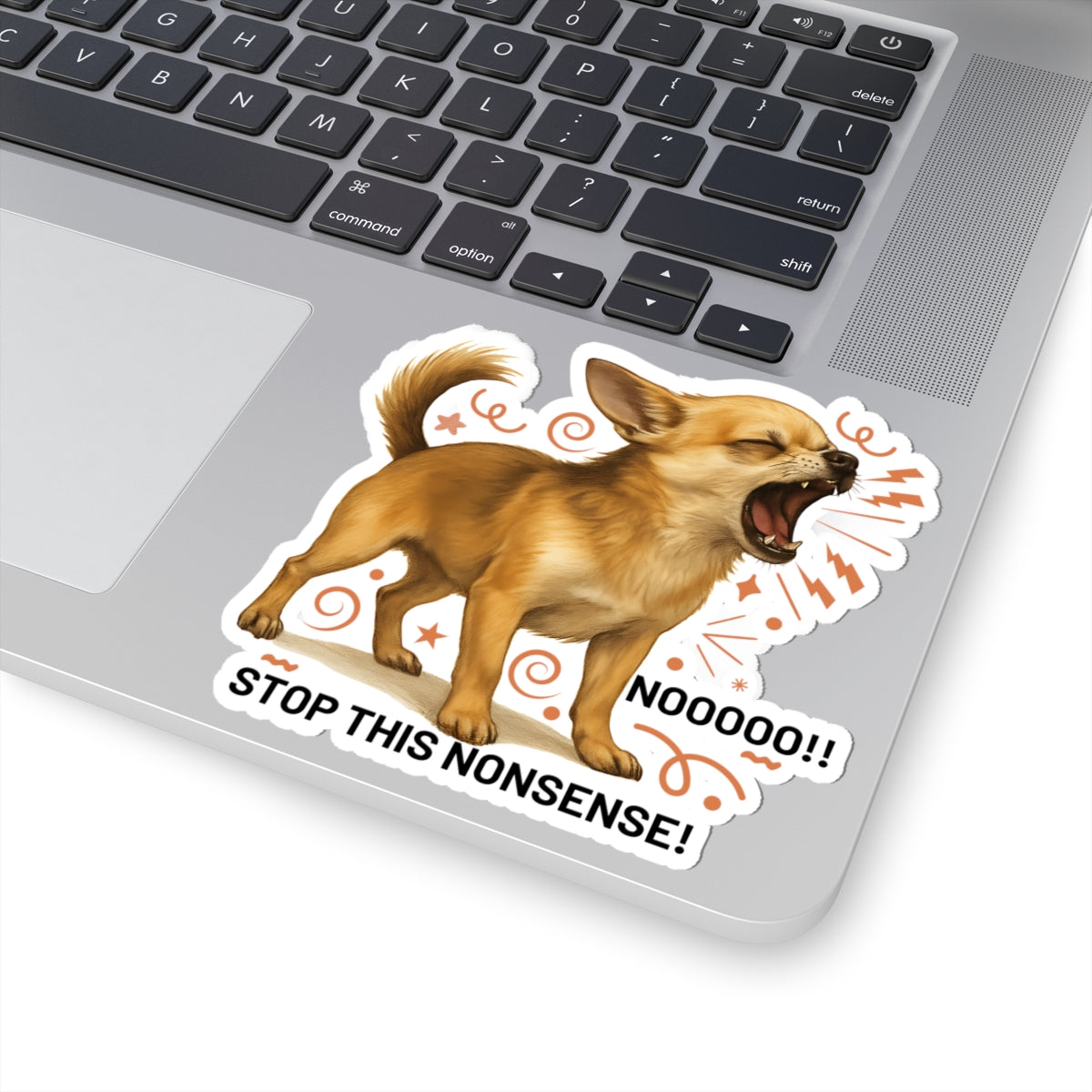 Stop This Nonsense Chihuahua Sticker, Funny Screaming Dog Vinyl Sticker, Realistic Chihuahua Yelling Cute Angry Puppy, Small Dog Drama Sticker