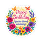 Happy Birthday You Are Doing Amazing Floral Watercolor Wreath Vinyl Sticker, Encouragement Gift Uplifting Birthday Quote Art Gift