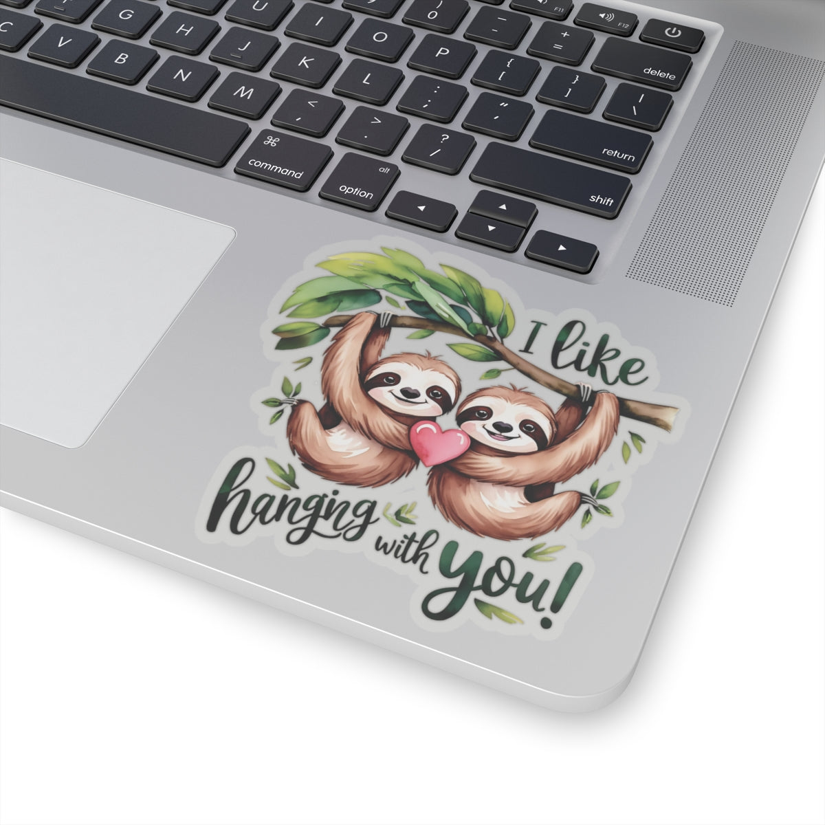 I Like Hanging With You Sloth Sticker, Cute Jungle Animal Couple Vinyl Decal, Valentines Day Love Pun Gift, Funny Watercolor Decal Laptop Decor