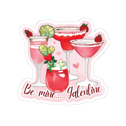 Galentine Sticker, Be Mine Cocktail Sticker, Valentines Day Gift For Her, Cute Drink Sticker, Girls Night Fun Pink Party Planner Decor Decal