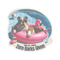 Zero Barks Given Sticker, Funny Bulldog Summer Vinyl Sticker, Chill Level Bulldog Dog Lover Gift, Pool Float Humor Waterproof Laptop Decal Gift