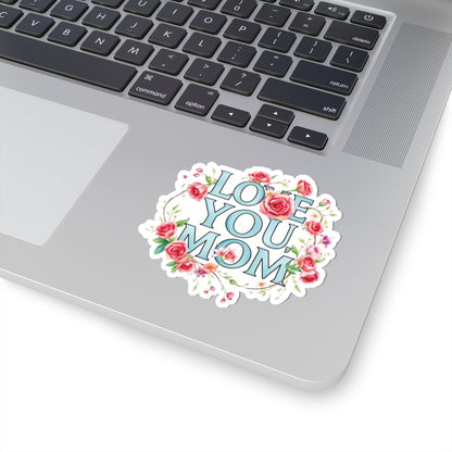 Love You Mom Kiss Cut Sticker Mother's Day Gift Mom Appreciation Vinyl Decal Laptop Decor Water Bottle Sticker Cute Thoughtful Mom Gift
