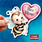 Bee Mine Sticker, Valentines Day Gift, Cute Bumble Bee Pun Vinyl Decal, Romantic Love Quote, Waterproof Kiss Cut Laptop Water Bottle Journal