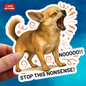 Stop This Nonsense Chihuahua Sticker, Funny Screaming Dog Vinyl Sticker, Realistic Chihuahua Yelling Cute Angry Puppy, Small Dog Drama Sticker