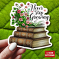Never Stop Growing Motivational Sticker, Inspirational Growth Mindset Vinyl Decal, Positive Quote Plant Design, Laptop Water Bottle Decor