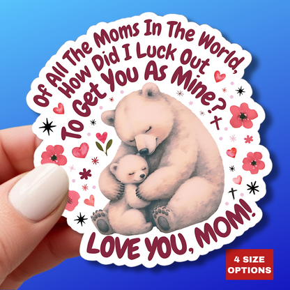 Happy Mother's Day Sticker Love You Mom Vinyl Decal Cute Gift For Mom Scrapbooking Sticker Laptop Decor Journal Sticker Mom Appreciation