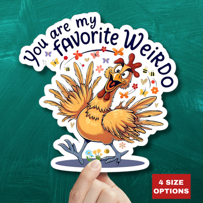 You Are My Favorite Weirdo Sticker, Funny Valentine Sticker, Cute Romantic Gift For Her Or Him, Sweet Love Quote Sticker, Laptop Planner Mug Sticker